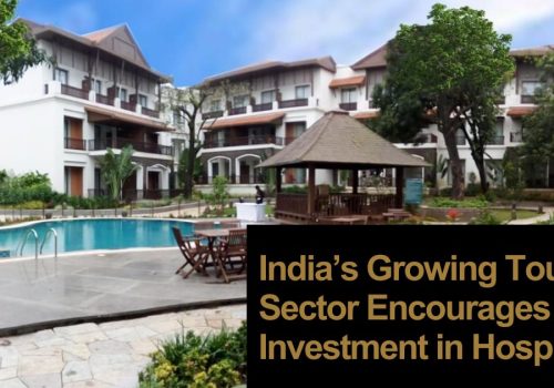 India's Tourism Sector Encourages Hotel Investment for NRIs